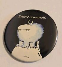 Used Vintage Sandra Boynton Believe In Yourself Pin Button Pinback picture