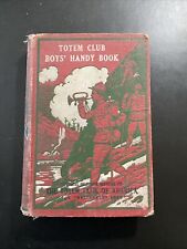 1912 ScoutsThe Totem Club Boys Handy Book For Western Boys by Buzzacot picture