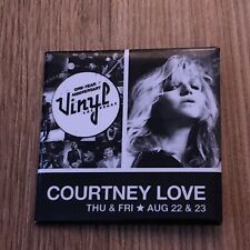 Vintage Courtney Love Vinyl Las Vegas Anniversary Promotional Pinback Hole picture