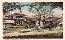 The El Mirasol Hotel, Santa Barbara, California, Early Postcard, Used in 1924 picture