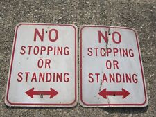 Original Decommissioned No Stopping or standing metal single face Street Signs picture