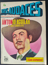 Los Audaces #1 Antonio Aguilar 1969 Spanish Mexico Comic Book picture
