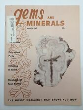 1967 March Gems & Minerals Magazine Pyrite Mexican Lace Agate Cross Brazil Beryl picture
