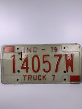 Vintage Original Indiana 1979 Year Truck License Plate 14057W Red White IND picture