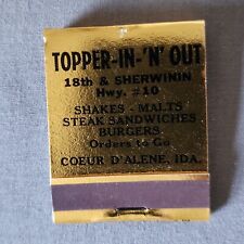 Topper In-N-Out Restaurant Matchbook Coeur D'Alene Idaho Unstruck Front Strike picture