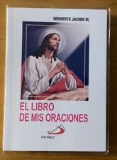 EL LIBRO DE MIS ORACIONES. (tamaño Bolsillo) Por Heriberto Jacobo M.  SAN PABLO picture