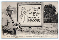 c1910 French Front on the Somme Dont Go Over There Without Your Mask Postcard picture