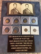 ANTIQUE COLLECTION ABRAHAM LINCOLN 1864 CAMPAIGN TOKENS 8 & STEREOVIEW CARD O.K. picture