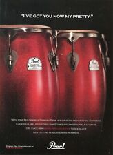 2005 Print Ad of Pearl Primero Red Sparkle Pro Congas I've got you now my pretty picture