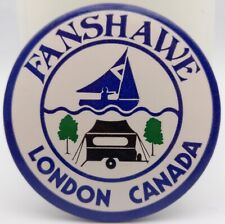Vintage Fanshawe London Canada Pinback Button Ontario Camping Boating Souvenir picture