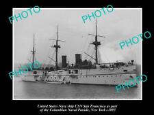 OLD POSTCARD SIZE PHOTO OF US NAVY WARSHIP USN SAN FRANCISCO c1893 NEW YORK picture