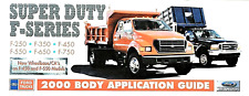 2000 FORD F-250 TO F-750 SUPER DUTY BODY GUIDE BROCHURE ~ 20 PAGES picture