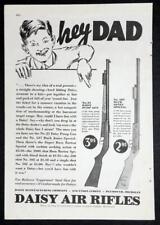 1935 Daisy Air Rifles Print AD “Hey Dad” No. 25 Pump No. 107 Buck Jones Special picture