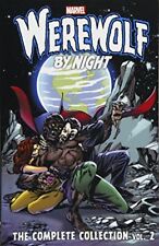WEREWOLF BY NIGHT: THE COMPLETE COLLECTION VOL. 2 By Mike Friedrich & Doug picture