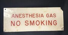 No Smoking Acrylic Gas Sign Original Removed From Old Hospital Vintage Wow  picture