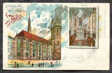 GRUSS aus WITTENBERG Germany 1902 Schlosskirche Postcard picture
