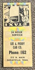Vintage LEE & PERRY CAB CO. Matchbook Cover, 215 N. Main Shelbyville, TN. picture