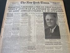 1940 JULY 18 NEW YORK TIMES - ROOSEVELT RENOMINATED ON FIRST BALLOT - NT 5912 picture
