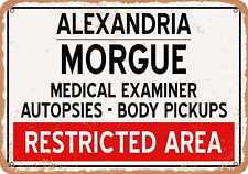 Metal Sign - Morgue of Alexandria for Halloween  - Vintage Rusty Look picture