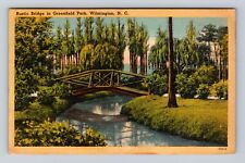Wilmington NC-North Carolina, Rustic Bridge, Greenfield Park, Vintage Postcard picture