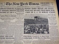 1946 APRIL 7 NEW YORK TIMES - TRUMAN WARNS BRITAIN AND RUSSIA - NT 2331 picture