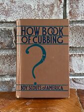 Vintage How Book of Cubbing - Boy Scouts of America - Hardcover Copyright 1941 picture