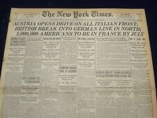 1918 JUNE 16 NEW YORK TIMES-1,000,000 AMERICANS TO BE IN FRANCE BY JULY- NT 9088 picture