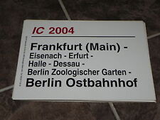 ZLS DBAG IC 2004 Frankfurt M-Berlin Ostbahnhof picture