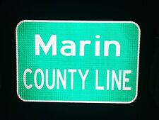 MARIN COUNTY LINE California route road sign, San Rafael, Golden Gate,Marin City picture