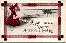 Vintage Postcard A Girls Relief is a Good Cry...A Fellows a Good Jag 1913   Q629 picture