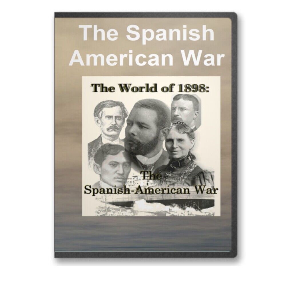 The 1898 Spanish American War Film Series on DVD - A273