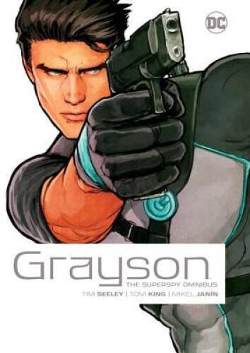 Grayson: The Superspy Omnibus - Paperback By King, Tom - GOOD