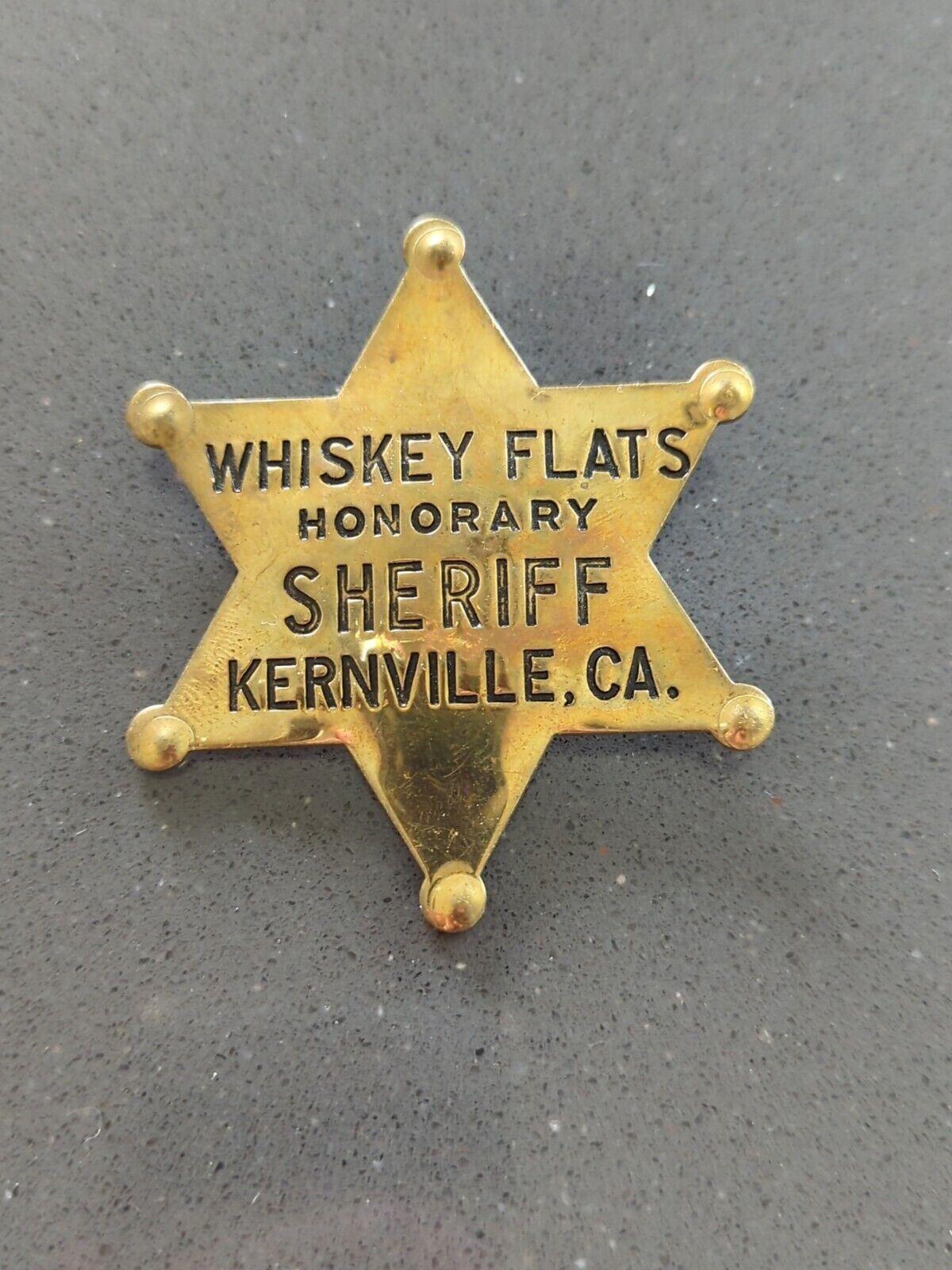 Obsolete Vintage Sheriff Badge Kernville CA Whiskey Flats 6 Point Star C65