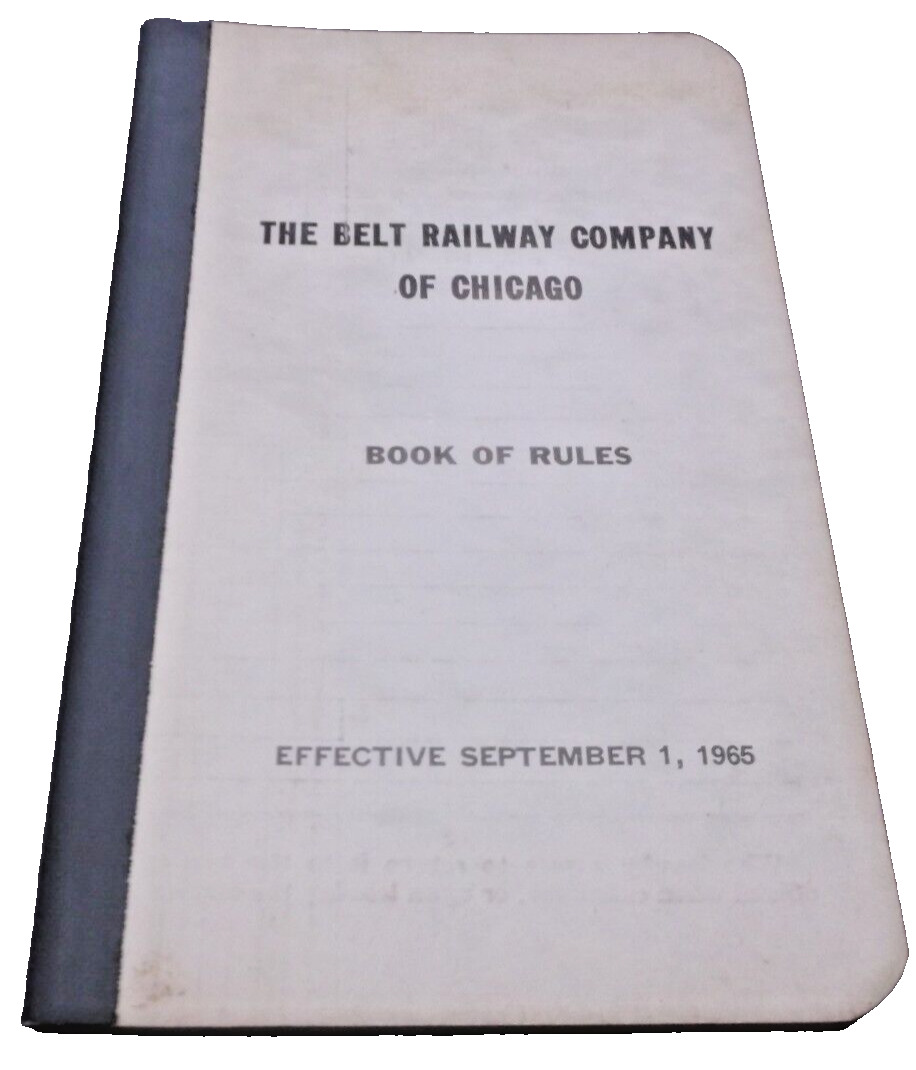 SEPTEMBER 1965 BELT RAILWAY OF CHICAGO BRC BOOK OF RULES