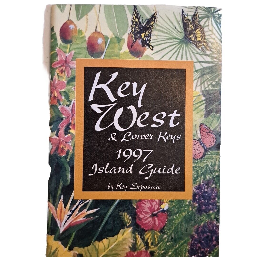 Key West Brochure Guide Vintage 1997 Florida & Lower Keys Tourist Pamphlet