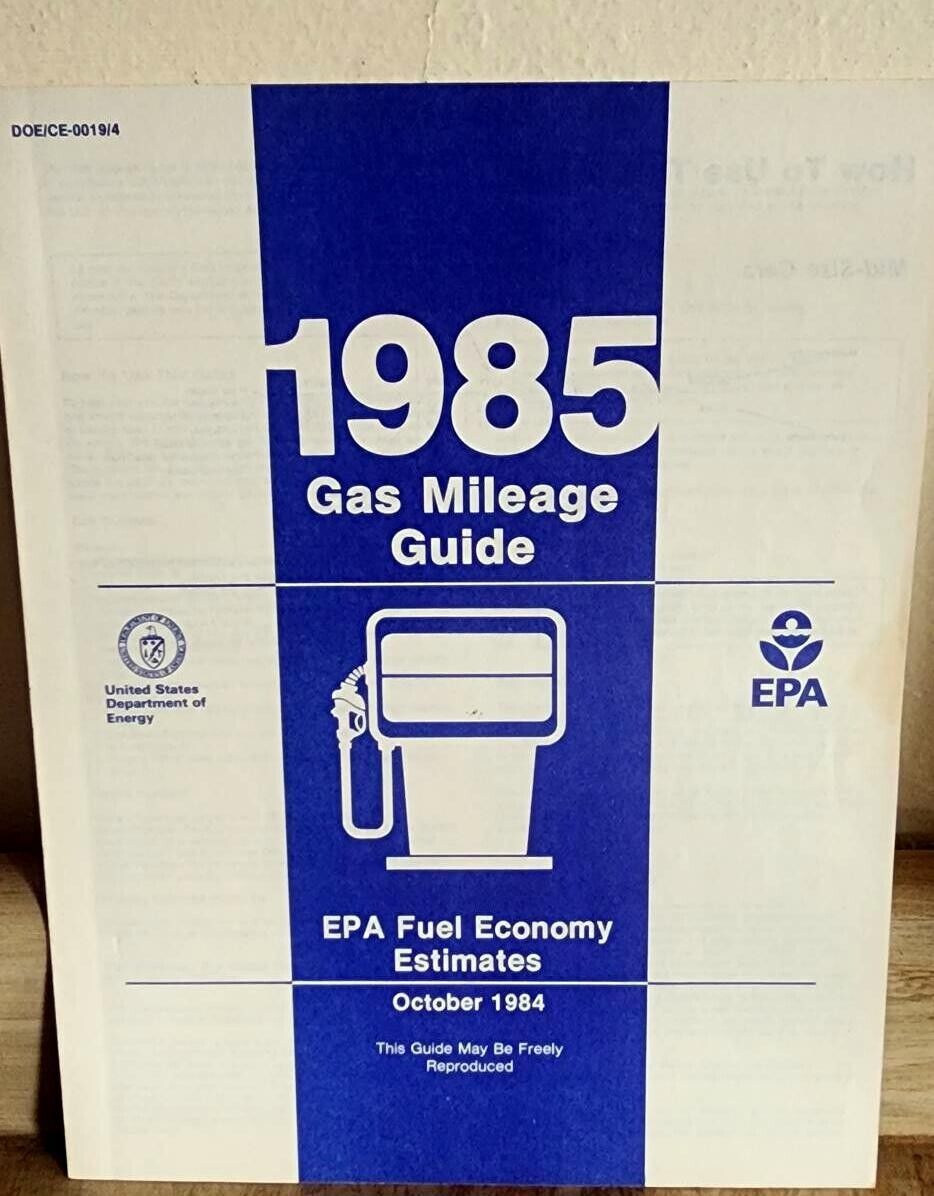 1985 EPA Fuel Economy Gas Mileage Guide Fuel Economy Auto Brochure