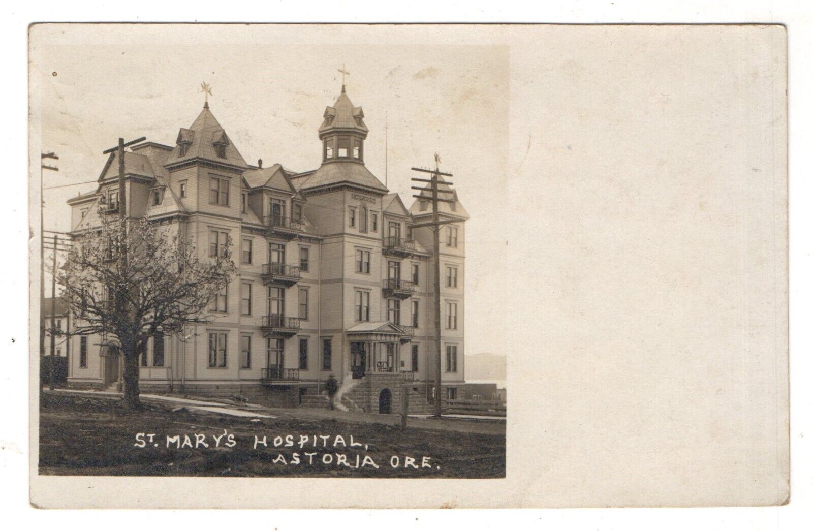 RPPC postcard ST MARY’S HOSPITAL 5-story wooden building ASTORIA, OREGON 1909