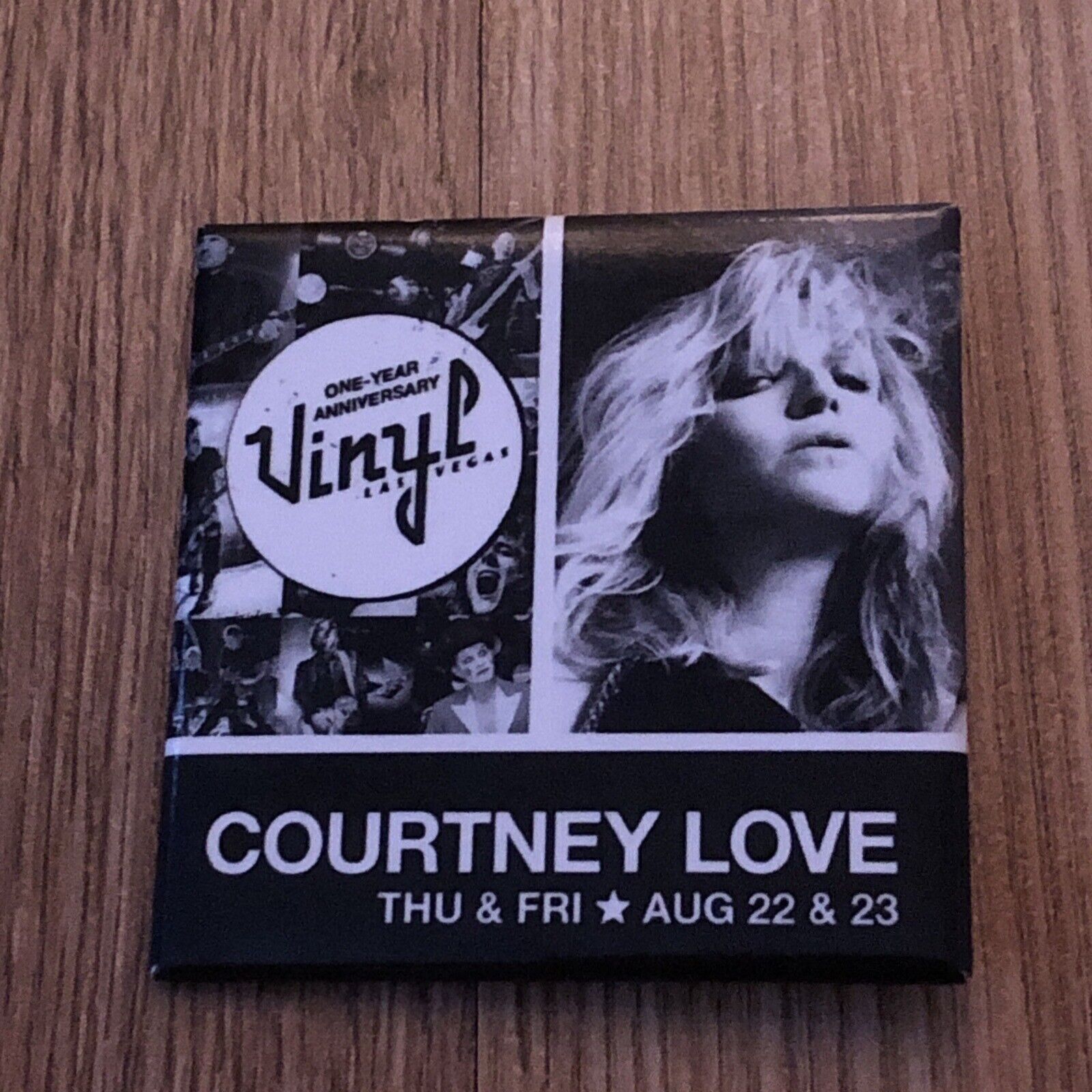 Vintage Courtney Love Vinyl Las Vegas Anniversary Promotional Pinback Hole