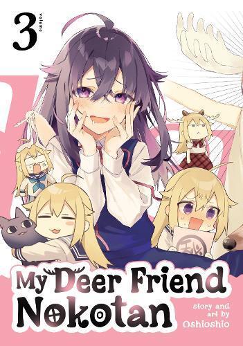 Oshioshio My Deer Friend Nokotan Vol. 3 (Paperback) My Deer Friend Nokotan