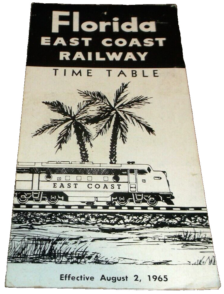 AUGUST 1965 FEC FLORIDA EAST COAST PUBLIC SYSTEM PUBLIC TIMETABLE