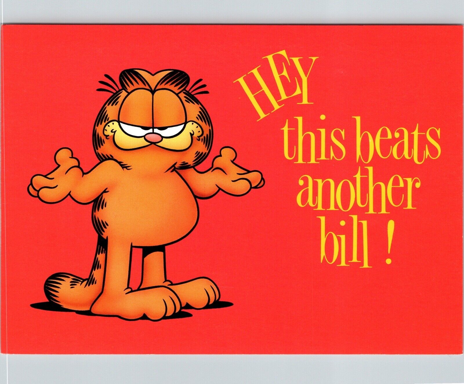 Vintage 1978 4x6 Postcard Garfield Hey This Beats Another Bill Jim Davis Unused