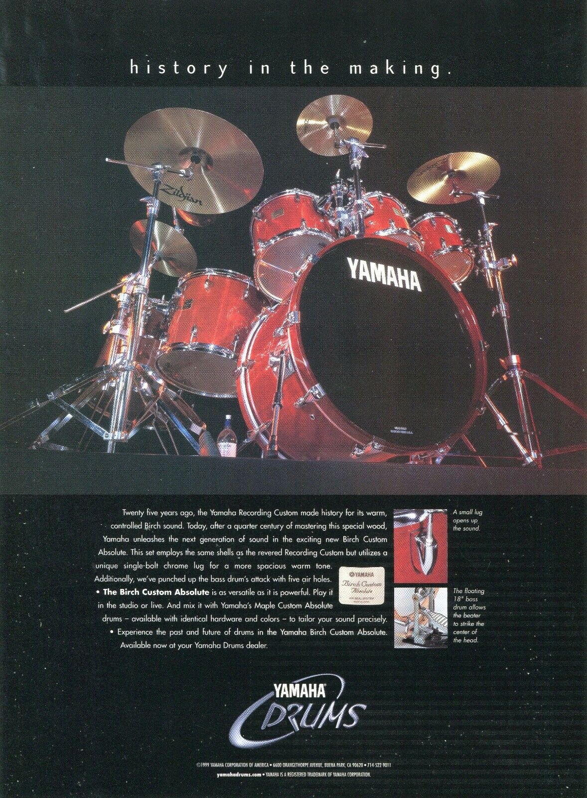 1999 Print Ad of Yamaha Birch Custom Absolute Drum Kit history in the making