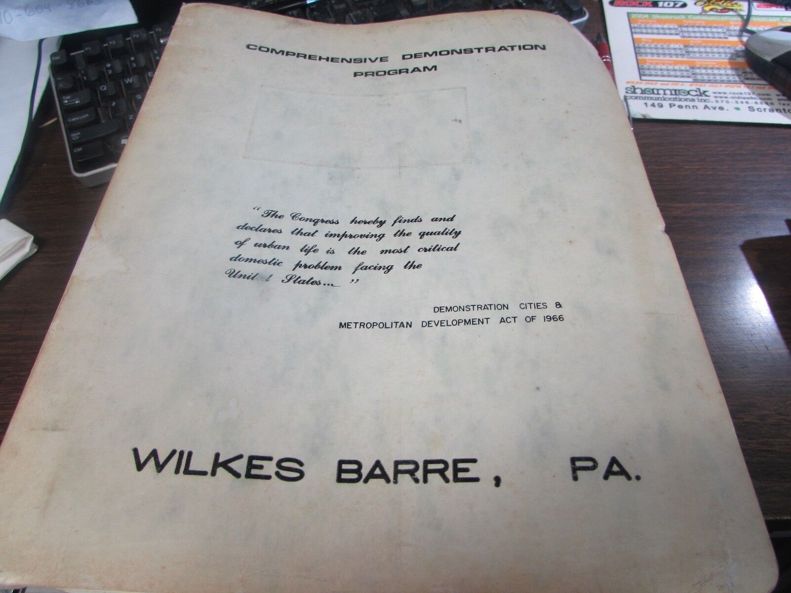 ORIGINAL - WILKES-BARRE PA - COMPRHENSIVE DEMONSTRATION PROGRAM - 1966 HUGE