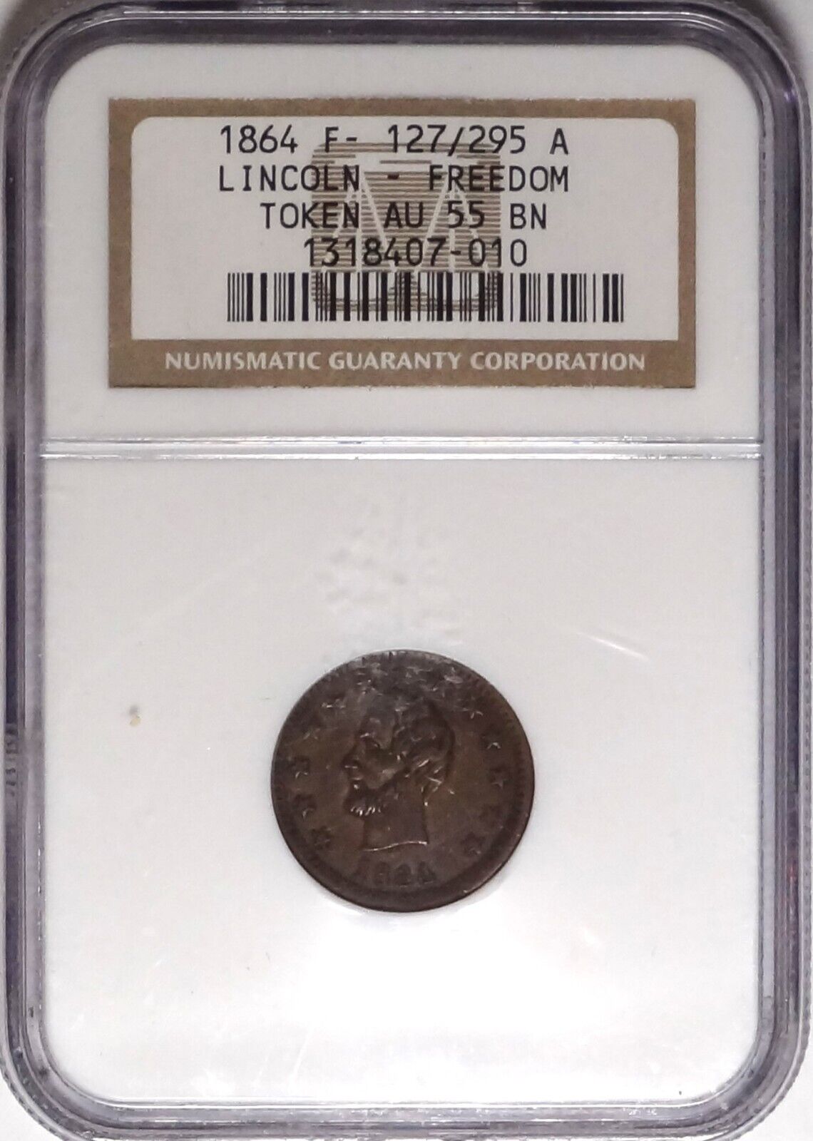 127/295 R9 Lincoln Freedom Civil War Patriotic Token NGC AU55 Dewitt AL 1864-58