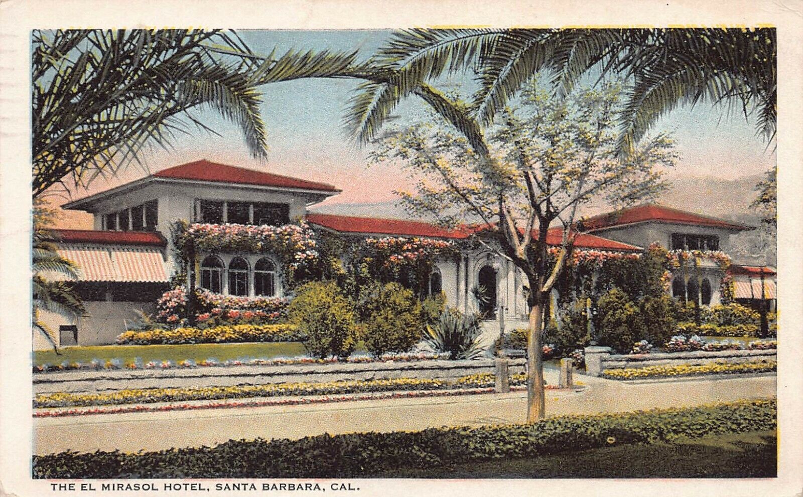 The El Mirasol Hotel, Santa Barbara, California, Early Postcard, Used in 1924