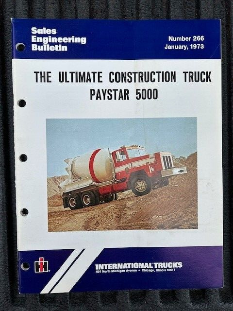 Original 1973 IH International Harvester Paystar 5000 Construction Truck Book