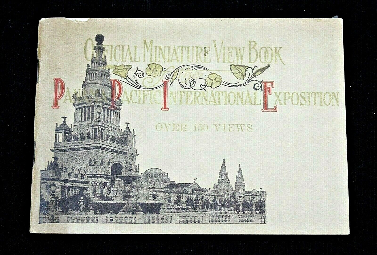 1915 PPIE Panama Pacific Int Expo Mini View Bk OVER 150 VIEWS Tower of Jewels