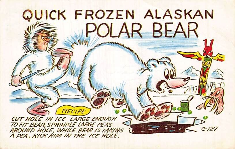Postcard AK: Quick Frozen Alaskan Polar Bear, Humor, Posted 1954