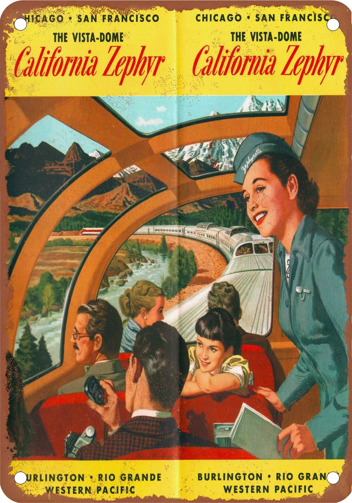 METAL SIGN - 1950 The California Zephyr Vista-Domes - Vintage Rusty Look