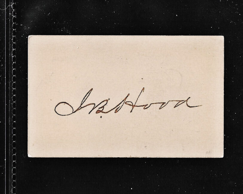 John Bell Hood Autograph Reproduction on Real 1800s Calling Card CSA